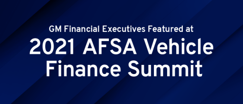 Blue background image with text overlay "GM Financial Executives Featured Prominently at 2021 AFSA Vehicle Finance Summit"
