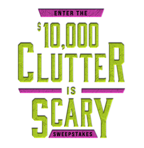 $10,000 Clutter is Scary Sweepstakes